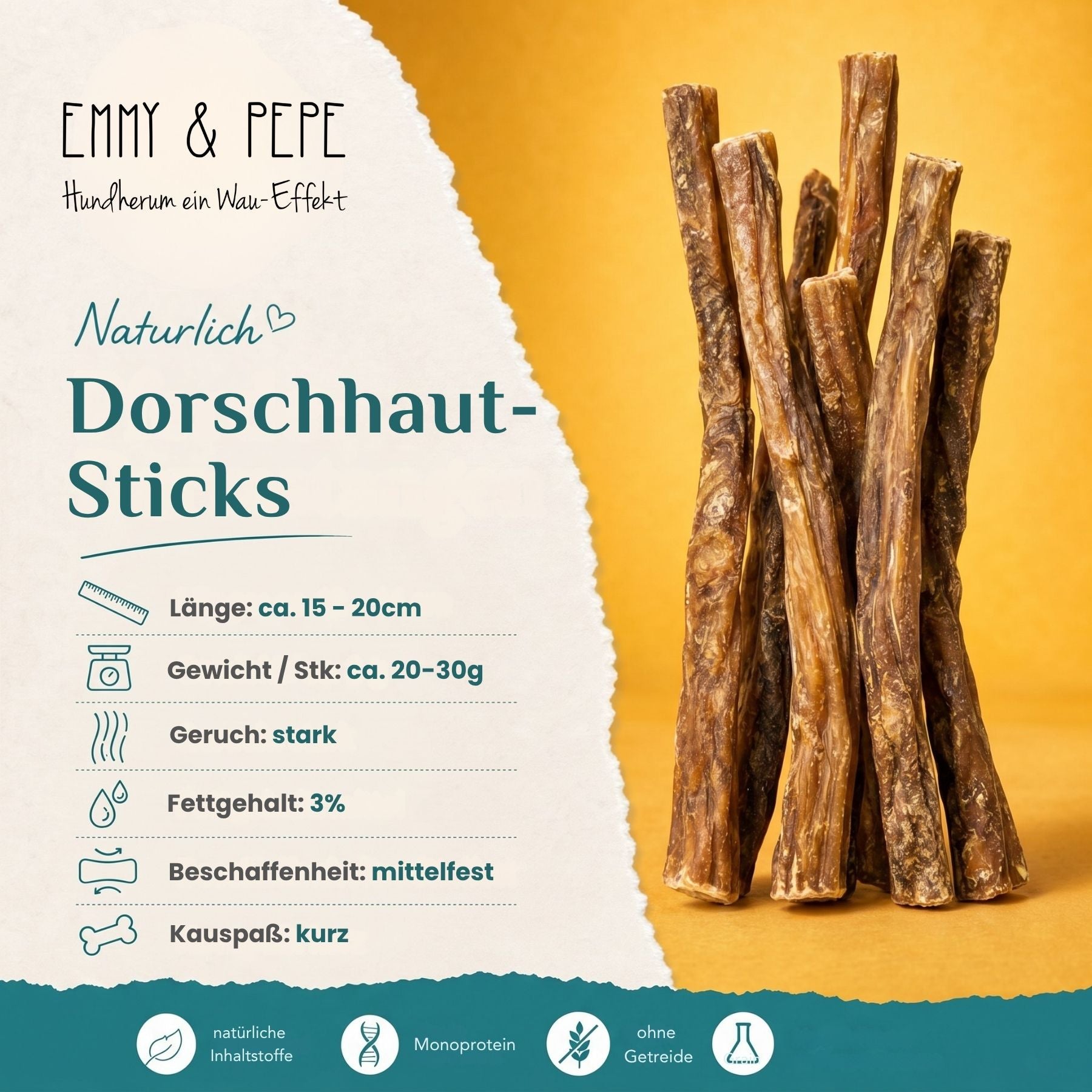 Eigenschaften Dorschhaut Sticks – natürlicher Fisch-Hundesnack, 80,9 % Protein, 3,3 % Fett, täglich einsetzbar, hypoallergen | EMMY & PEPE